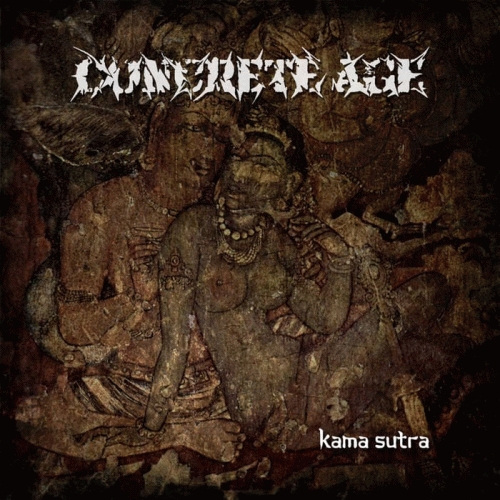 Concrete Age : Kama Sutra